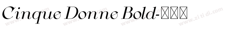 Cinque Donne Bold字体转换 Cinque Donne Bold字体转换